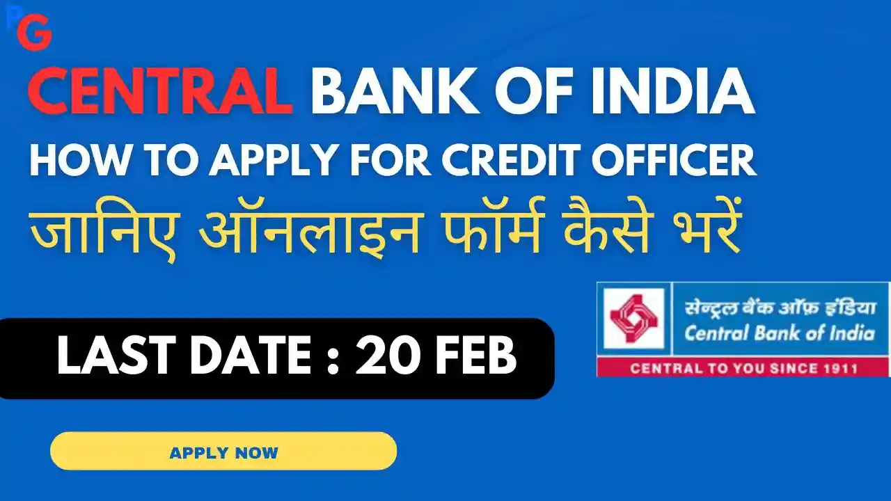 Central Bank of India Credit Officer Apply Online 2025 - Online Application Process